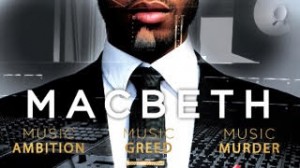 Music. Ambition. Greed. Murder – A musical adaptation of Macbeth