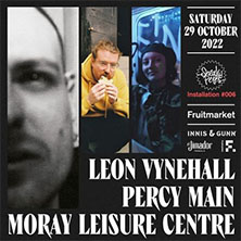 Leon Vynehall, Percy Main & Moray Leisure Centre