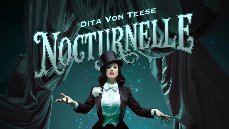 Dita Von Teese Nocturnelle Edinburgh