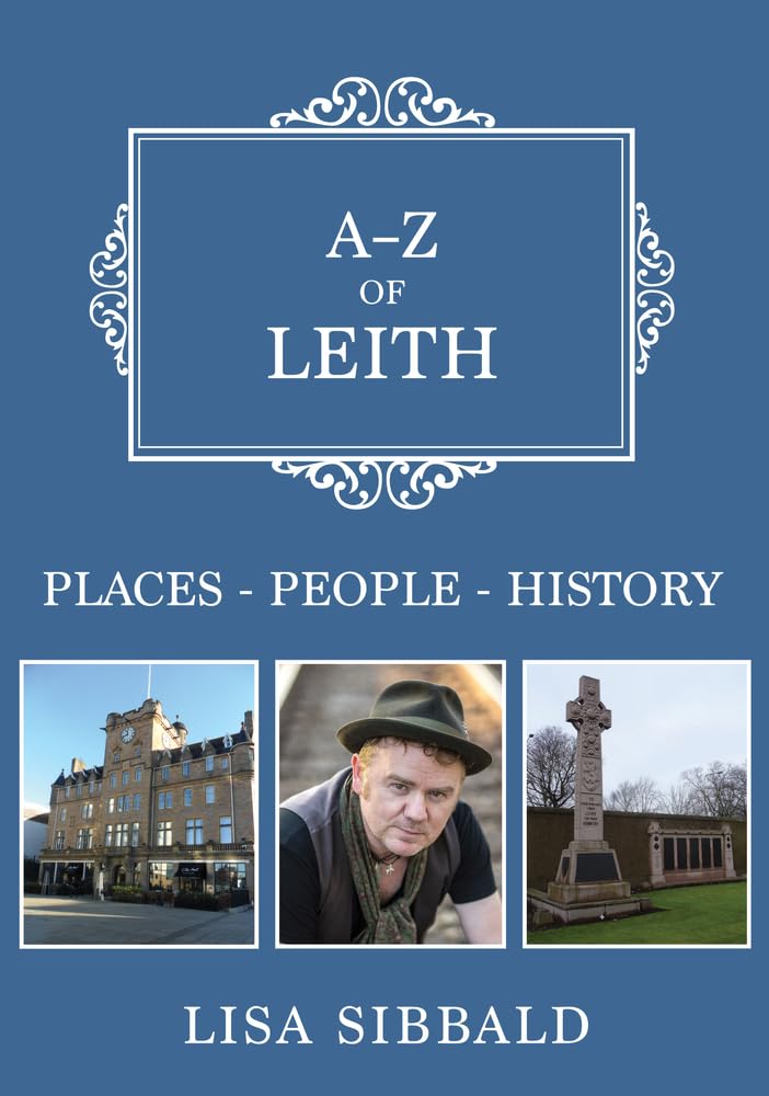 A-Z of Leith by Lisa Sibbald