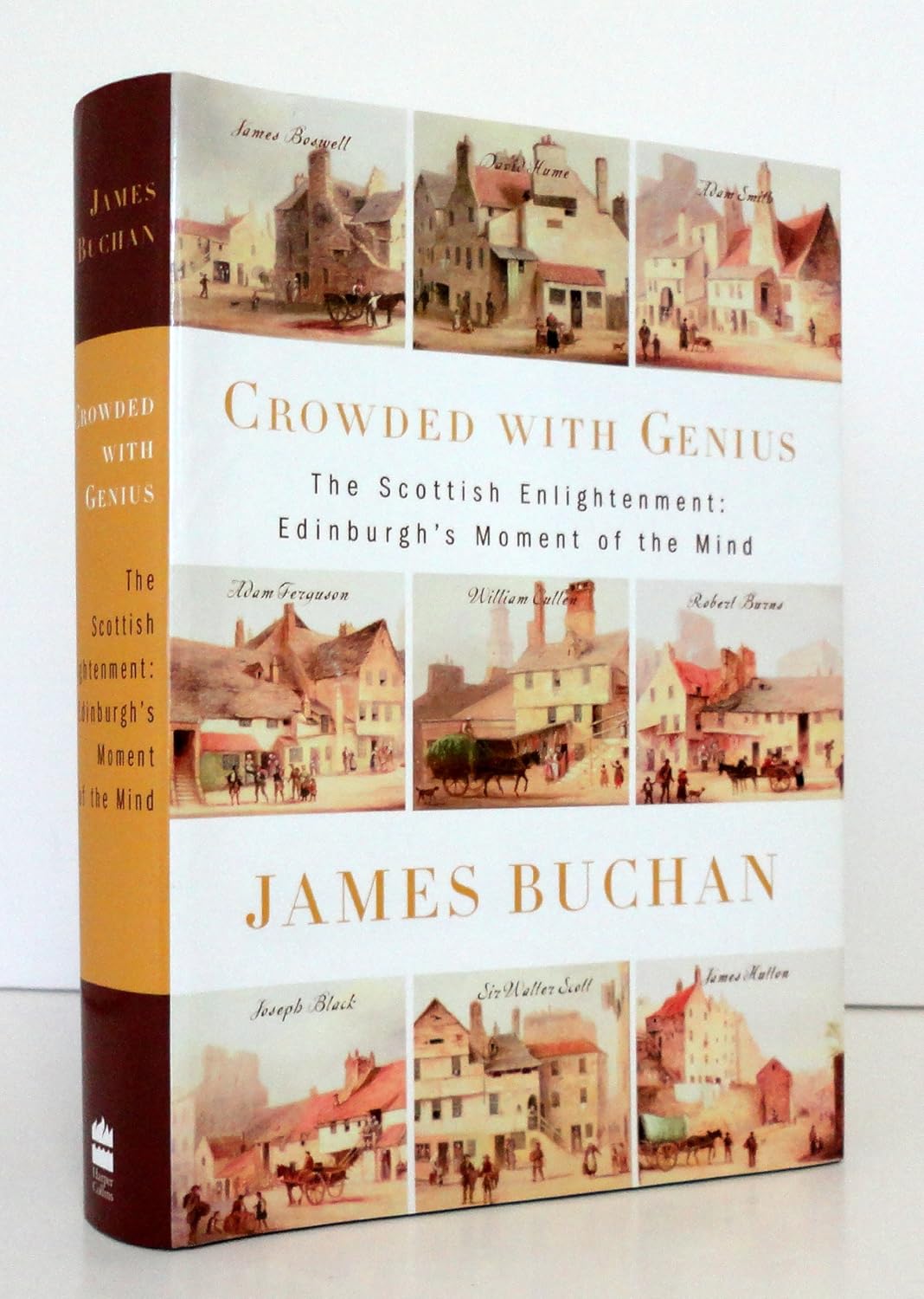 Crowded with Genius by James Buchan