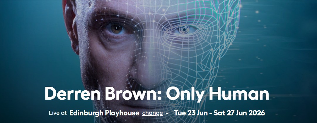 Derren Brown Only Human at Edinburgh Playhouse