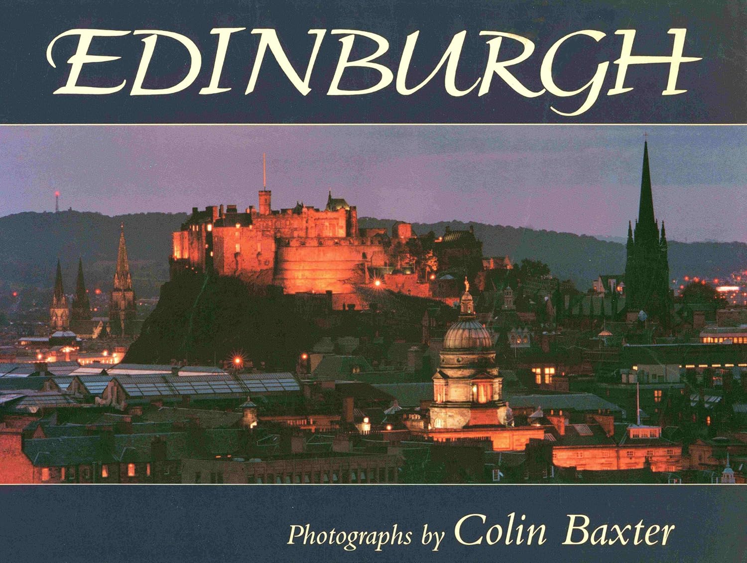 Edinburgh by Colin Baxter