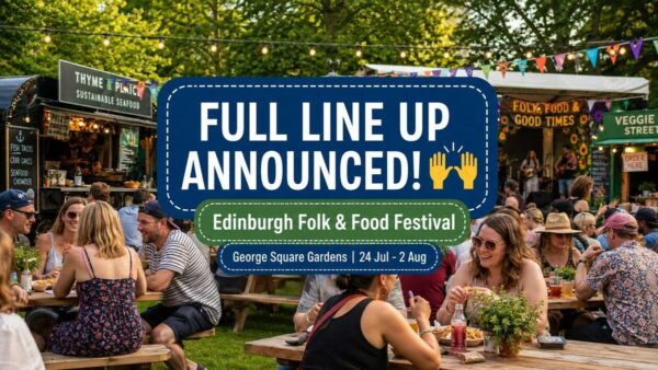 Edinburgh Folk & Food Festival line-up announced with people eating at outdoor tables in George Square Gardens