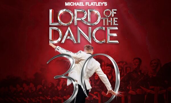 Lord of the Dance 30th anniversary show in Edinburgh
