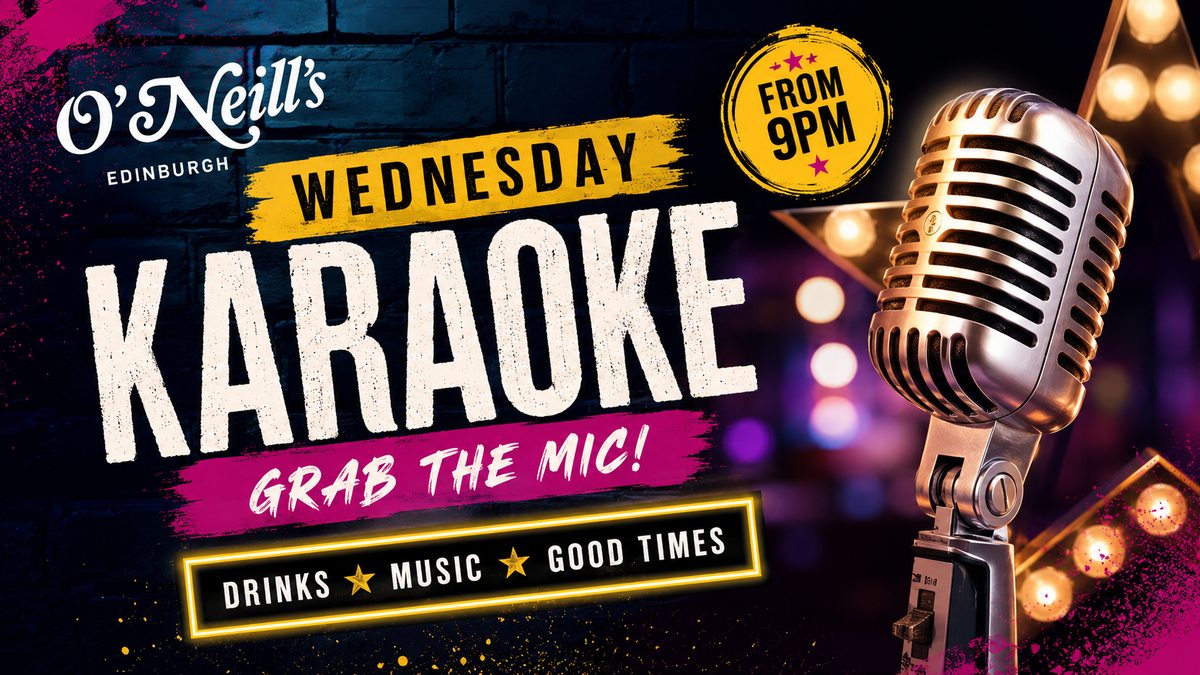 Karaoke Wednesday Edinburgh at O’Neill’s