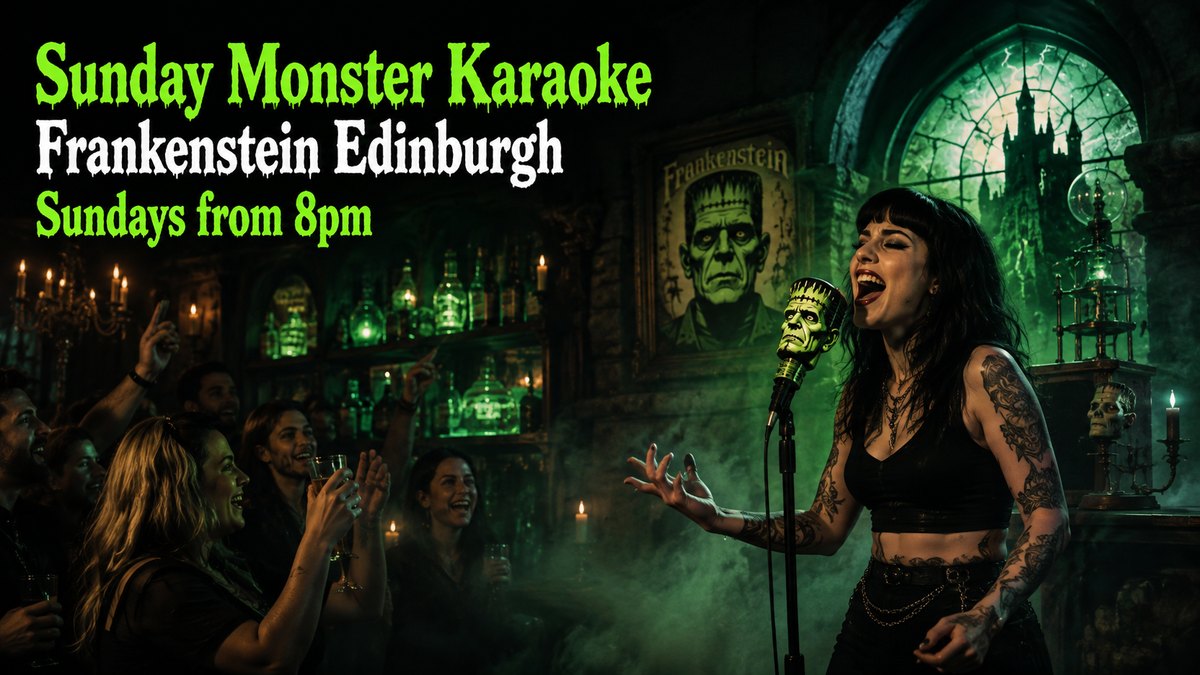 Sunday Monster Karaoke Edinburgh at Frankenstein