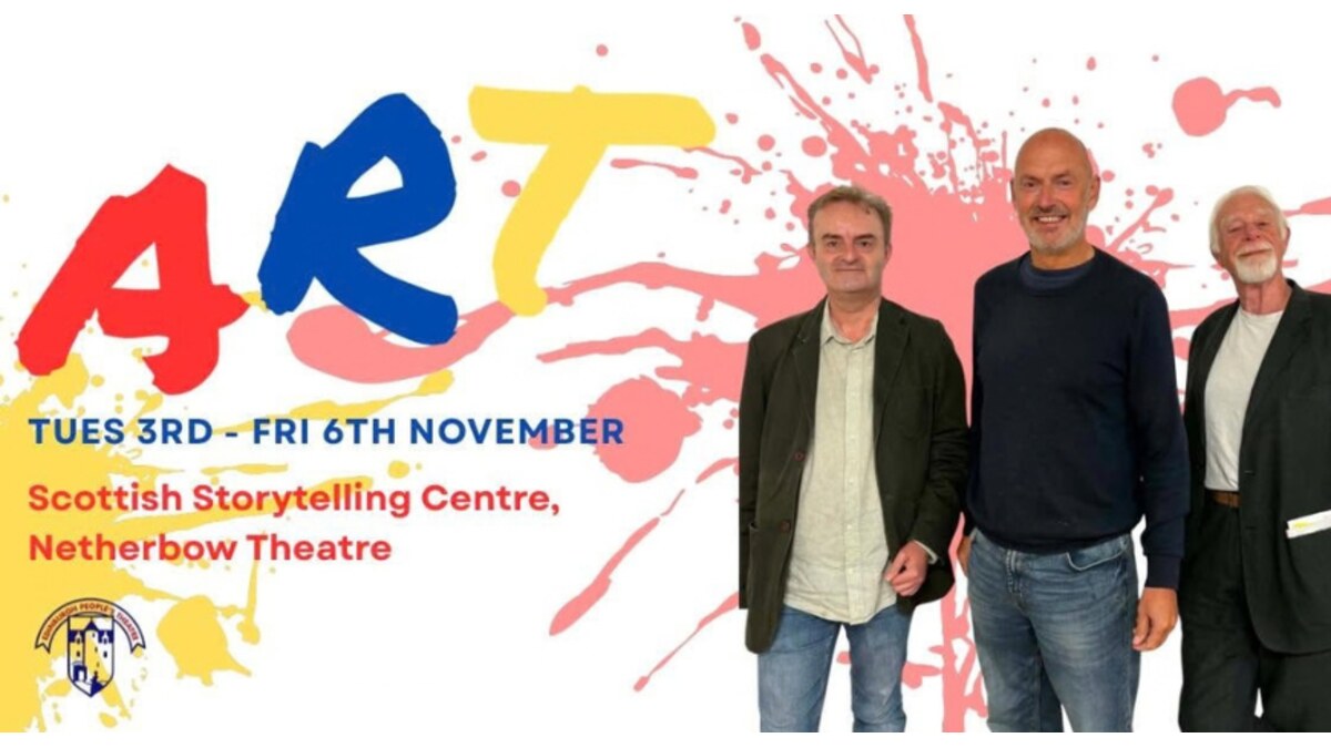 Art by Yasmina Reza Edinburgh People's Theatre at Netherbow Theatre